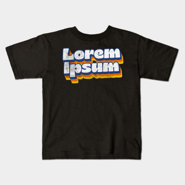 Lorem Ipsum // Design Typography Geek Gift Kids T-Shirt by DankFutura